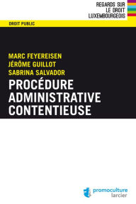 Title: Procédure administrative contentieuse, Author: Marc Feyereisen