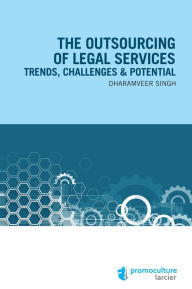 Title: The outsourcing of legal services, Author: Singh Dharamveer