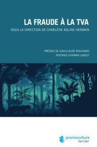 Title: La fraude à la TVA, Author: Charlène Adline Herbain