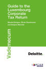 Guide to the Luxembourg Corporate Tax Return