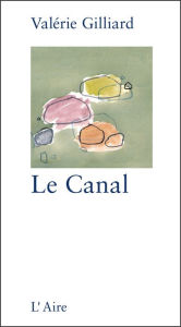 Title: Le Canal: Un drame glaçant, Author: Valérie Gilliard