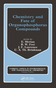 Title: Chemistry Fate Organophosphor / Edition 1, Author: E. Merian