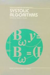 Title: Systolic Algorithms / Edition 1, Author: David J. Evans
