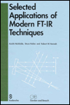 Title: Selected Applications of Modern FT-IR Techniques / Edition 1, Author: Nishikida