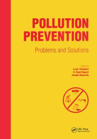 Title: Pollution Prevention / Edition 1, Author: Louis Theodore