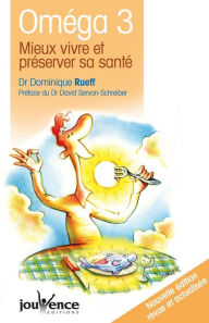 Title: Oméga 3 (Nouvelle édition), Author: Dr Dominique Rueff