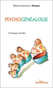Title: Psychogénéalogie, Author: Marie-Geneviève Thomas
