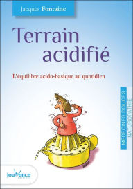 Title: Terrain acidifié, Author: Jacques Fontaine
