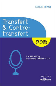 Title: Transfert & Contre-transfert, Author: Serge Tracy