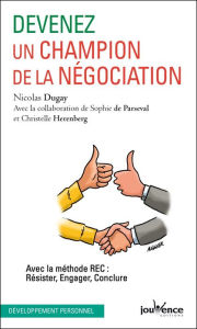 Title: Devenez un champion de la négociation, Author: Nicolas Dugay