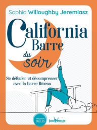 Title: California Barre du soir, Author: Sophia Willoughby Jeremiasz