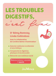 Title: Les troubles digestifs, c'est fini !, Author: Linda Gobindoss