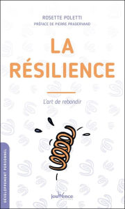 Title: La résilience, Author: Rosette Poletti