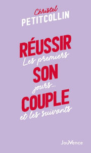 Title: Réussir son couple, Author: Christel Petitcollin
