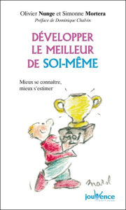 Title: Developper le meilleur de soi-meme, Author: Simonne Morterra