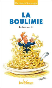 Title: La boulimie, Author: Franck Senninger