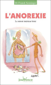 Title: L'anorexie, Author: Franck Senninger