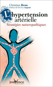 Title: L'hypertension artérielle, Author: Christian Brun