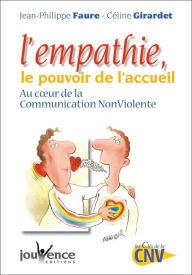 Title: L'empathie, le pouvoir de l'accueil, Author: Jean-Philippe Faure