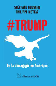 Title: #Trump: De la démagogie en Amérique, Author: Eddie Hooper