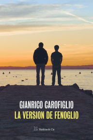 Title: La version de Fenoglio, Author: Gianrico Carofiglio