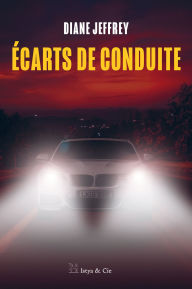 Title: Ecarts de conduite, Author: Diane Jeffrey