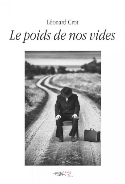 Le poids de nos vides: Roman