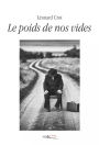 Le poids de nos vides: Roman