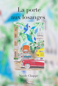 Title: La porte aux losanges, Author: Nicole Chappe