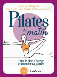 Title: Pilates du matin, Author: Lugdivine Meytre