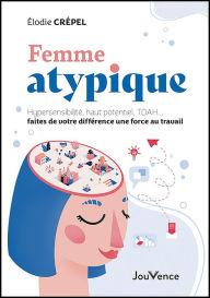 Title: Femme atypique, Author: Elodie Crépel