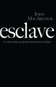 Title: Esclave (Slave): La V, Author: John MacArthur