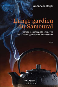 Title: Ange gardien du Samouraï L', Author: Annabelle Boyer