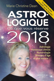 Title: Astro-logique : Ce que vous réserve 2018, Author: Scud Penguin