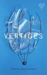 Title: Vertiges, Author: Fredric Gary Comeau