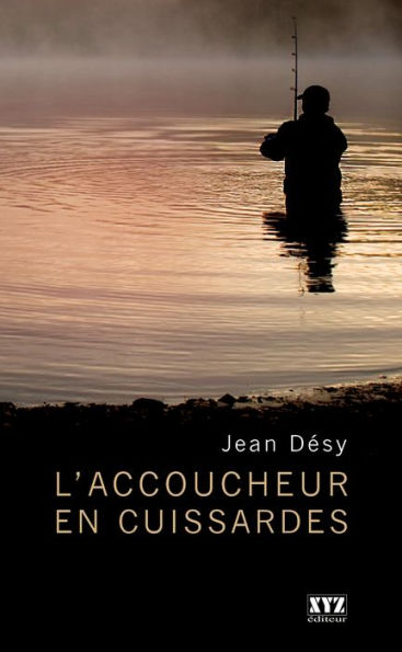 L'accoucheur en cuissardes