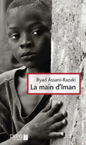 Title: La main d'Iman, Author: Ryad Assani-Razaki