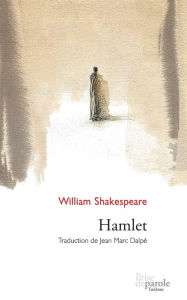 Title: Hamlet, Author: Jean Marc Dalpï