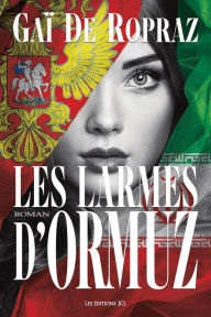 Title: Les Larmes d'Ormuz, Author: Jolly Mon