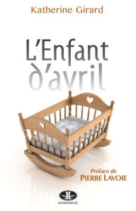 Title: L'Enfant d'avril, Author: Katherine Girard