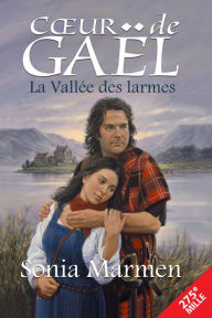 Title: La Vallée des larmes: Tome 1, Author: Sonia Marmen