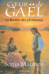 Title: La Rivière des promesses: Tome 4, Author: Sonia Marmen