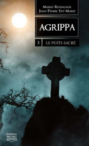 Title: Le puits sacré, Author: Mario Rossignol