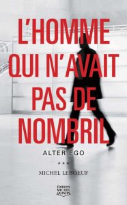 Title: Alter ego, Author: Michel Leboeuf