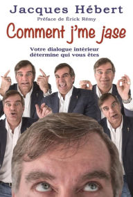 Title: Comment j'me jase, Author: Marko Mimica