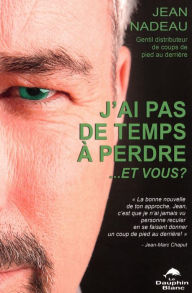 Title: J'ai pas de temps à perdre! Et vous?, Author: Amaal