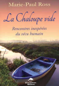 Title: La chaloupe vide, Author: Susan Hennessey