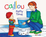 Title: Caillou: Potty Time, Author: Joceline Sanschagrin