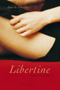 Title: Libertine, Author: Jean de Trezville