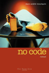 Title: No code, Author: Marc-André Moutquin